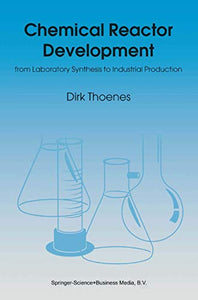 Chemical Reactor Development 