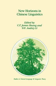 New Horizons in Chinese Linguistics 