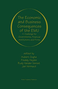 The Economic and Business Consequences of the EMU 