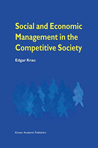 Social and Economic Management in the Competitive Society 