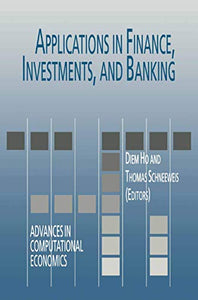 Applications in Finance, Investments, and Banking 