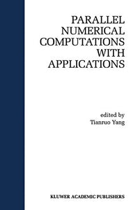 Parallel Numerical Computation with Applications 