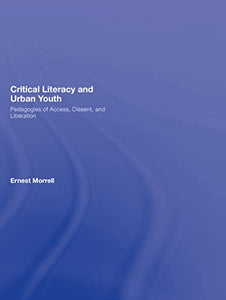 Critical Literacy and Urban Youth 