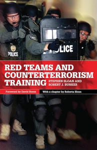 Red Teams and Counterterrorism Training 