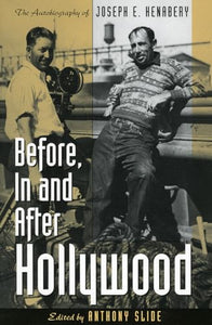 Before, In and After Hollywood 