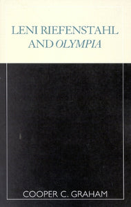 Leni Riefenstahl and Olympia 