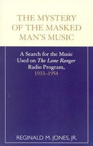 The Mystery of the Masked Man's Music 
