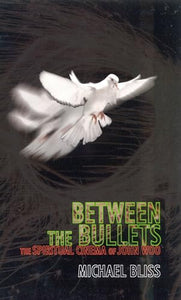 Between the Bullets 