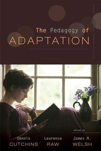 The Pedagogy of Adaptation 