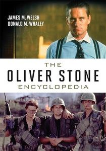 The Oliver Stone Encyclopedia 