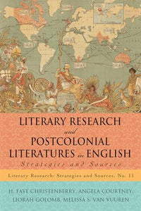 Literary Research and Postcolonial Literatures in English 