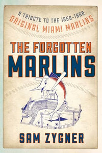 The Forgotten Marlins 