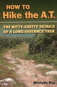 How to Hike the A.T. 