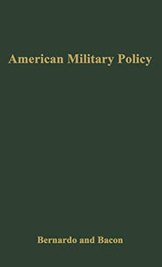 American Military Policy 
