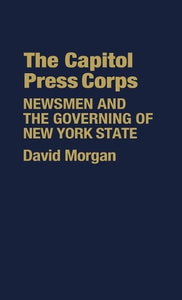 The Capitol Press Corps 