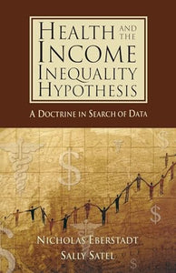 Health and Income Inequality Hypothesis 