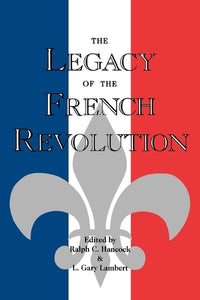 The Legacy of the French Revolution 