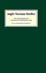 Anglo-Norman Studies XXI 