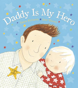 Daddy is My Hero 