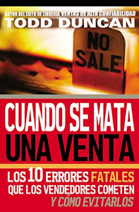 Cuando se mata una venta 