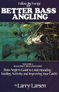 Follow the Forage for Better Bass Angling 