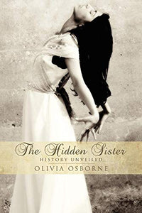 The Hidden Sister - History Unveiled 