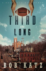 Third and Long 