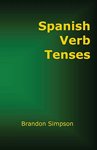 Spanish Verb Tenses 