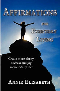 Affirmations for Everyday Living 