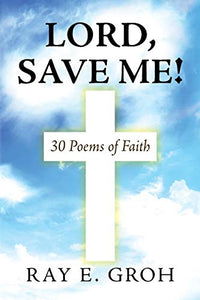 Lord, Save Me! 