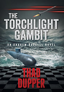 The Torchlight Gambit 