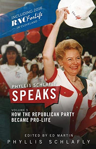 Phyllis Schlafly Speaks, Volume 3 