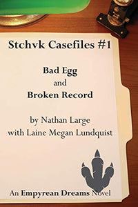 Stchvk Casefiles #1 