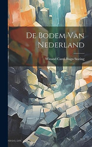 De Bodem Van Nederland 