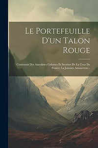 Le Portefeuille D'un Talon Rouge 