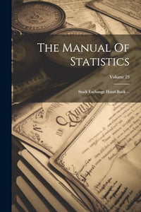 The Manual Of Statistics 