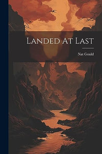 Landed At Last 