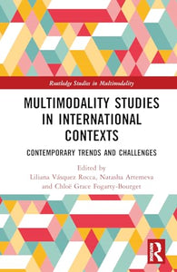 Multimodality Studies in International Contexts 