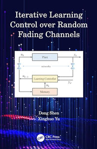 Iterative Learning Control over Random Fading Channels 
