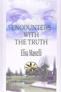 Encounters with the Truth 