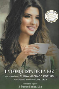La Conquista de la Paz 