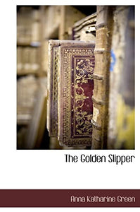 The Golden Slipper 