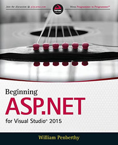 Beginning ASP.NET for Visual Studio 2015 