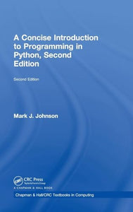A Concise Introduction to Programming in Python 