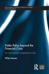 Public Policy beyond the Financial Crisis 