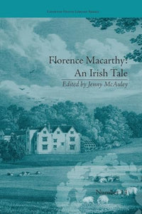 Florence Macarthy: An Irish Tale 