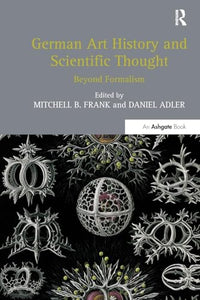 German Art History and Scientific Thought 