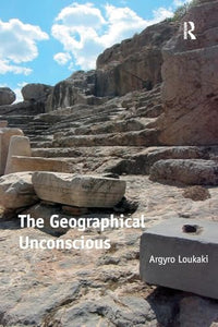 The Geographical Unconscious 