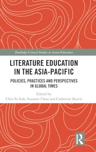 Literature Education in the Asia-Pacific 