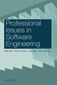 Professional Issues in Software Engineering 